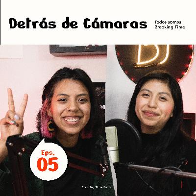 T2 - EPS 5 - Detrás De Camáras T2 - EPS 5 - Detrás De Camáras