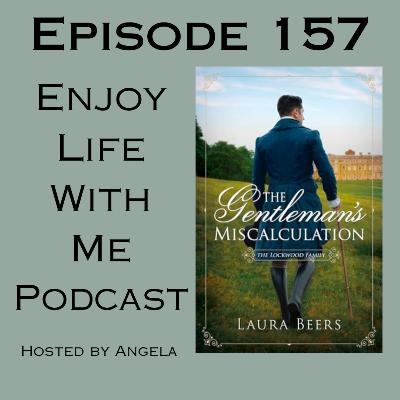 157 The Gentleman's Miscalculation (The Lockwood Family #3) by Laura Beers