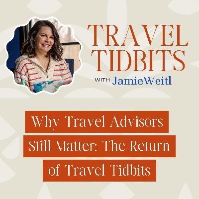 Why You Still Need a Travel Agent! EP 141