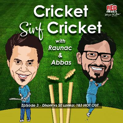Dhoni vs Sri Lanka: 183 NOT OUT