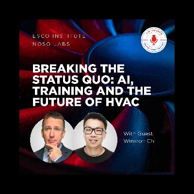 Breaking the Status Quo: AI, Training and the Future of HVAC Breaking the Status Quo: AI, Training and the Future of HVAC