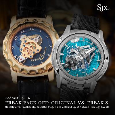 Ep. 16 - Freak Face-Off: Original vs Freak S Ep. 16 - Freak Face-Off: Original vs Freak S