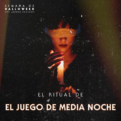 EL RITUAL DE MEDIANOCHE- Semana de Halloween