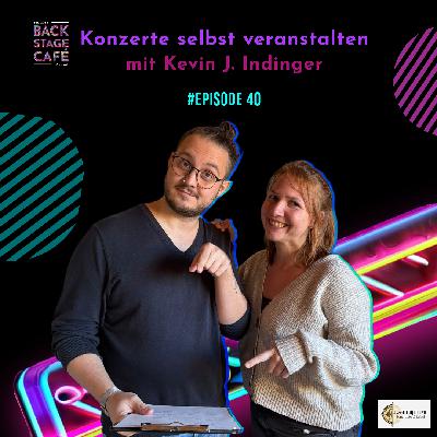 BSC0040_Konzerte selbst veranstalten mit Kevin J. Indinger BSC0040_Konzerte selbst veranstalten mit Kevin J. Indinger
