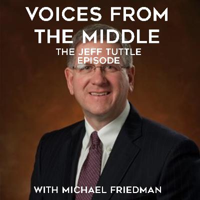 Episode 7: A Conversation with Jeff Tuttle