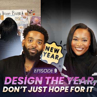 Design The Year, Don't Just Hope For It Design The Year, Don't Just Hope For It