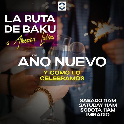 #30 Año nuevo y sus celebraciones