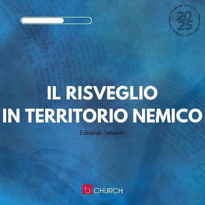 Il Risveglio in territorio nemico | E. Taliento