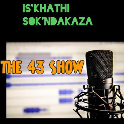 The 43 Show Episode 4