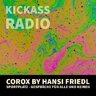 KickassRadio 10| 26 - Hansi Friedl KickassRadio 10| 26 - Hansi Friedl