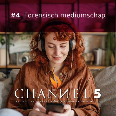 #4 Forensisch mediumschap #4 Forensisch mediumschap