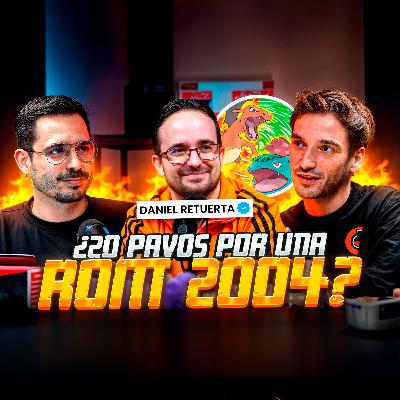 CHETADOS: ¿20€ por una ROM de 2004? Hablamos de POKÉMON ft Daniel Retuerta