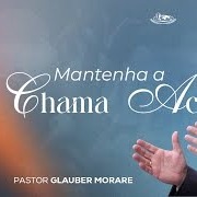 MANTENHA A CHAMA ACESA