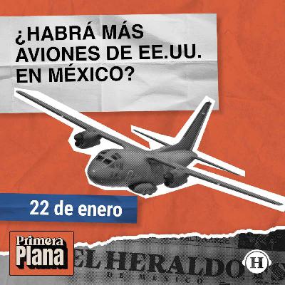 Sheinbaum prohíbe traslados en aviones de EE.UU.