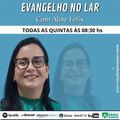 EVANGELHO NO LAR COM ALINE FELIX #rbeoficial