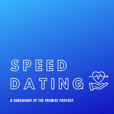 The Speed Dating Podcast