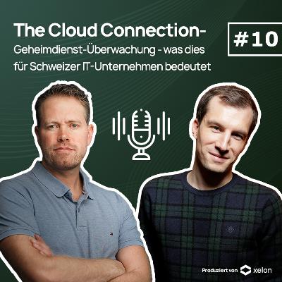 Staffel 2 Folge 10: Geheimdienst-Überwachung - was dies für Schweizer IT-Unternehmen bedeutet Staffel 2 Folge 10: Geheimdienst-Überwachung - was dies für Schweizer IT-Unternehmen bedeutet