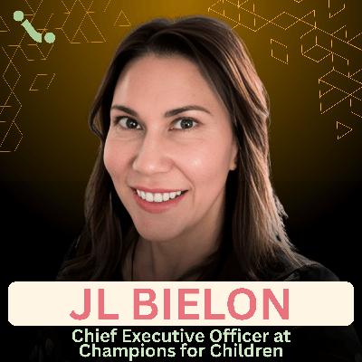 The Journey of a First-Time Nonprofit CEO Facing Crisis and Reinventing Culture with JL Bielon