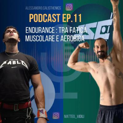 ENDURANCE : tra fatica muscolare e aerobica