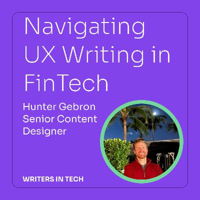 Navigating UX Writing (Content Design) in FinTech Navigating UX Writing (Content Design) in FinTech