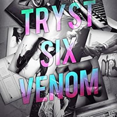 Tryst Six Venom: An Engaging Audio Summary of Love and Betrayal Tryst Six Venom: An Engaging Audio Summary of Love and Betrayal
