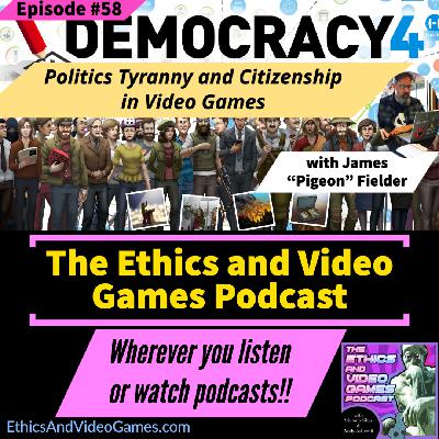 Episode 58 - Politics Tyranny and Citizenship in Video Games (with James "Pigeon" Fielder) Episode 58 - Politics Tyranny and Citizenship in Video Games (with James "Pigeon" Fielder)
