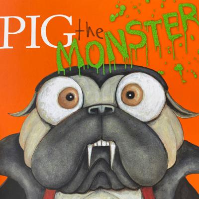 Pig the Monster
