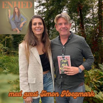 205.  Hør videnskabsmanden fortælle om det magiske i naturen & hvordan naturen & selvforglemmelse healer dig med Simon Høegmark