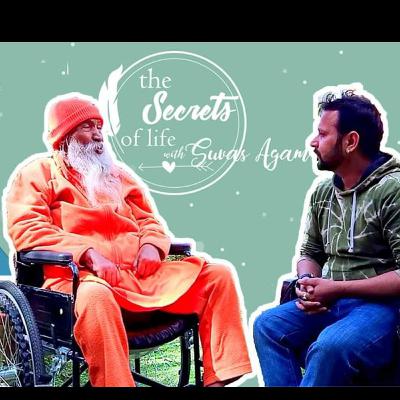 The Secrets of Life EP 03: Swami Chandresh explains Bedanta एकं ब्रह्म द्वितीय नास्ति The Secrets of Life EP 03: Swami Chandresh explains Bedanta एकं ब्रह्म द्वितीय नास्ति