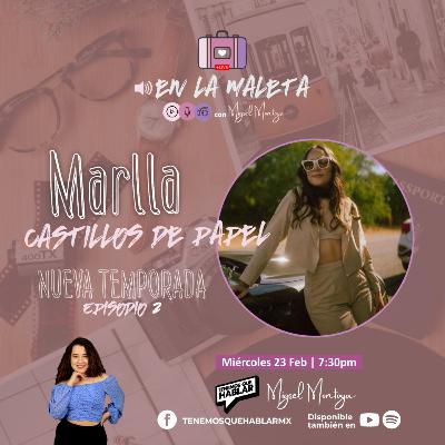 En la maleta | T.2 | E2 "Castillos de papel" con Marlla