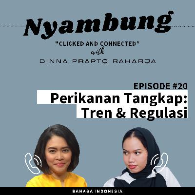 #20 Perikanan Tangkap: Tren & Regulasi #20 Perikanan Tangkap: Tren & Regulasi
