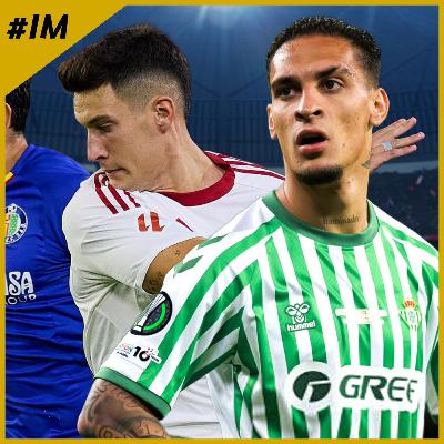 #IM64 I El Sevilla pierde en casa ante el Getafe y el Betis aprieta por Antony.