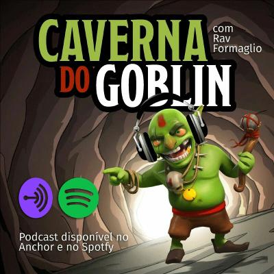 Cavernacast#2 você vai precisar de vilões!