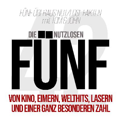 Folge 42 - Von Kino, Eimern, Welthits, Lasern und einer ganz besonderen Zahl