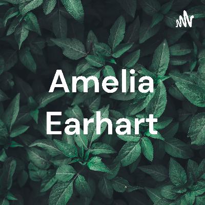 Amelia Earhart