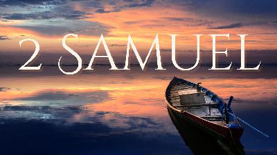 “Death & Dancing in the Presence of the Lord” 2 Samuel 6:1-23