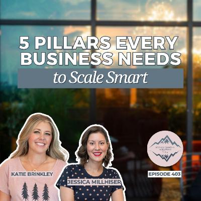 The 5 Pillars Every Small Business Needs to Grow Sustainably with Jessica Millhiser The 5 Pillars Every Small Business Needs to Grow Sustainably with Jessica Millhiser