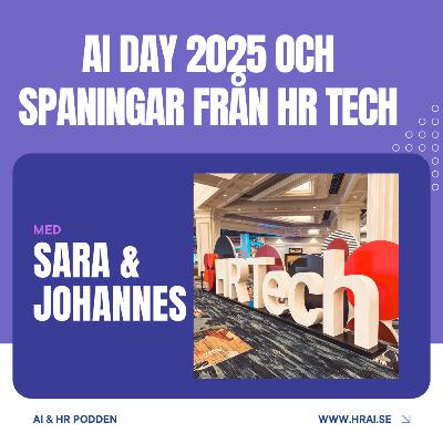 AI Day 2025 och spaningar från HR Tech