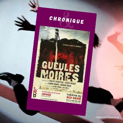 Gueules Noires - #OFF25