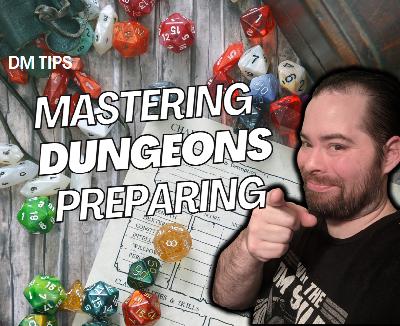 Campaign Crafter| Mastering Dungeons: Preparing Campaign Crafter| Mastering Dungeons: Preparing
