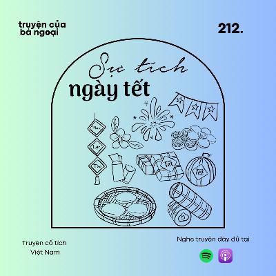 [Tập 212] Sự tích ngày tết - Truyện cổ tích Việt Nam