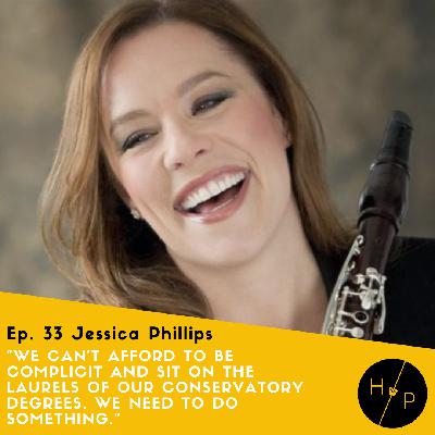 Ep. 33 Jessica Phillips, Clarinetist at The Metropolitan Opera Orchestra