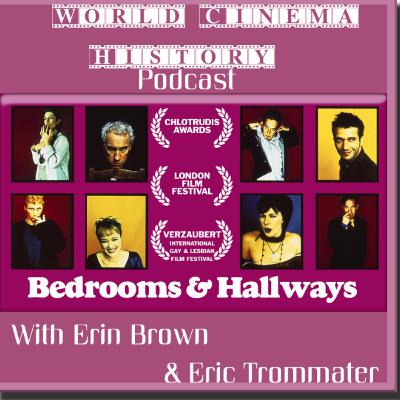 WCH Pod: "Bedrooms and Hallways," (1998). Quirkiness, Queerness, and Farce. WCH Pod: "Bedrooms and Hallways," (1998). Quirkiness, Queerness, and Farce.