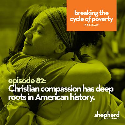 Christian compassion has deep roots in American history