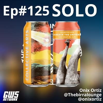 Ep#125 - "Solo"
