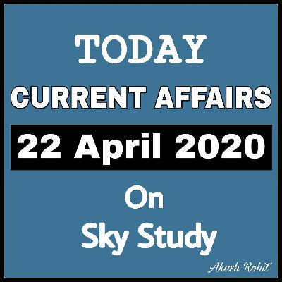22 April Current Affairs by Sky Study 22 April Current Affairs by Sky Study