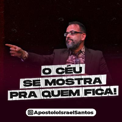 #024: O Céu se mostra pra quem fica! #024: O Céu se mostra pra quem fica!