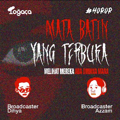 Mata batin terbuka: Melihat mereka dimana-mana