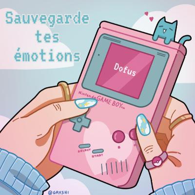 Sauvegarde tes émotions - Dofus