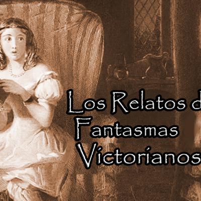 Cuentos de Fantasmas Victorianos Audiolibros LCD Cuentos de Fantasmas Victorianos Audiolibros LCD